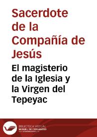 El magisterio de la Iglesia y la Virgen del Tepeyac