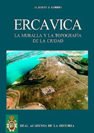 Ercávica : la muralla y la topografía de la ciudad