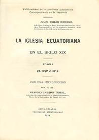 La Iglesia ecuatoriana en el siglo XIX. Tomo I