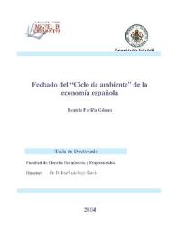 Fechado del 'ciclo de ambiente' de la economía española