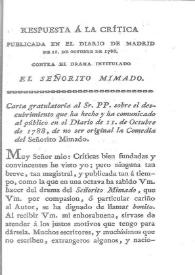 Respuesta á la crítica publicada en el diario de Madrid de 11 de octubre de 1788. Contra el drama intitulado del Señorito Mimado
