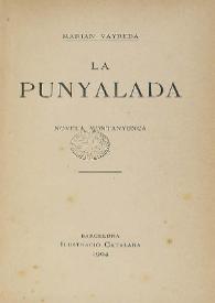 La punyalada : novela montanyenca