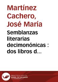 Semblanzas literarias decimonónicas : dos libros de Eusebio Blasco y otros tantos de Armando Palacio Valdés