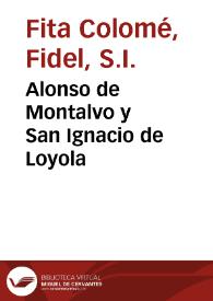 Alonso de Montalvo y San Ignacio de Loyola