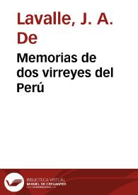 Memorias de dos virreyes del Perú