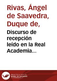 Discurso de recepción leído en la Real Academia Española la tarde del 29 de octubre de 1834