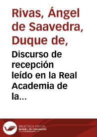 Discurso de recepción leído en la Real Academia de la Historia el día 24 de abril de 1853