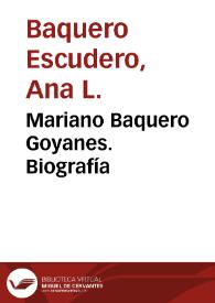 Mariano Baquero Goyanes. Biografía