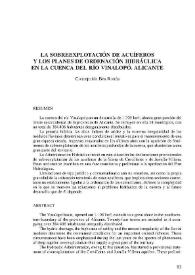 La sobreexplotación de acuíferos y los planes de ordenación hidráulica en la cuenca del río Vinalopó. Alicante