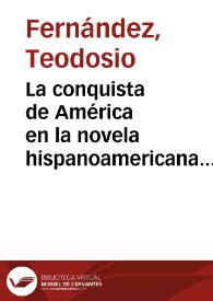 La conquista de América en la novela hispanoamericana del siglo XIX. El caso de México