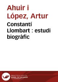 Constantí Llombart : estudi biogràfic