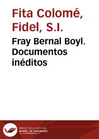 Fray Bernal Boyl. Documentos inéditos