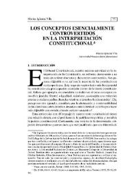 Los conceptos esencialmente controvertidos en la interpretación constitucional