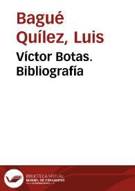 Víctor Botas. Bibliografía
