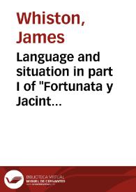 Language and situation in part I of 'Fortunata y Jacinta'