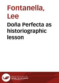 Doña Perfecta as historiographic lesson