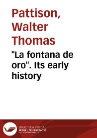 'La fontana de oro'. Its early history
