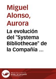 La evolución del 'Systema Bibliothecae' de la Compañía de Jesús y su influencia en la historia de la bibliografía española