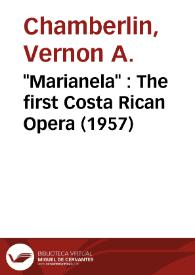 'Marianela' : The first Costa Rican Opera (1957)