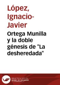 Ortega Munilla y la doble génesis de 