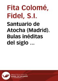 Santuario de Atocha (Madrid). Bulas inéditas del siglo XII