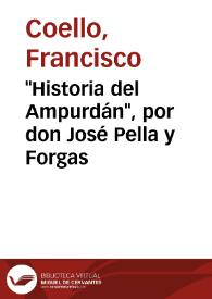 'Historia del Ampurdán', por don José Pella y Forgas