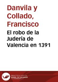 El robo de la Judería de Valencia en 1391