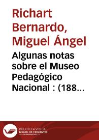 Algunas notas sobre el Museo Pedagógico Nacional : (1882-1941)