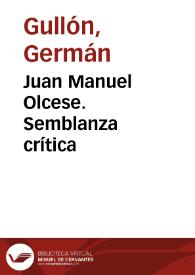 Juan Manuel Olcese. Semblanza crítica