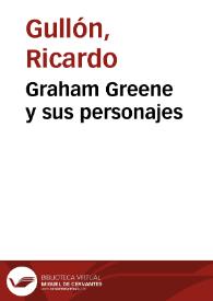 Graham Greene y sus personajes