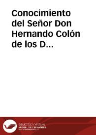 Conocimiento del Señor Don Hernando Colón de los D ducados que recibió de Alonso de Ara...