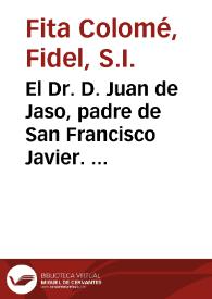 El Dr. D. Juan de Jaso, padre de San Francisco Javier. Su 'Crónica de los reyes de Navarra'