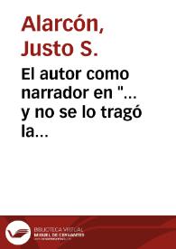 El autor como narrador en '... y no se lo tragó la tierra', de Tomás Rivera