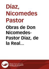 Obras de Don Nicomedes-Pastor Díaz, de la Real Academia Española. Tomo V