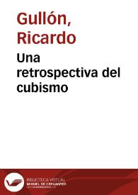 Una retrospectiva del cubismo