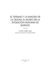 El turismo y la imagen de la ciudad : el Museo de la Evolución Humana de Burgos