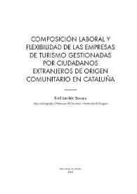 Composición laboral y flexibiblidad de las empresas de turismo gestionadas por ciudadanos extranjeros de origen comunitario en Cataluña