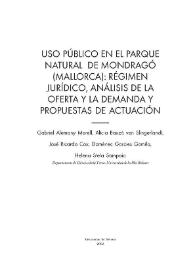 Uso público en el Parque Natural de Mondragó (Mallorca) : régimen jurídico, análisis de la oferta y la demanda y propuestas de actuación