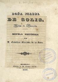 Doña Isabel de Solís, Reyna de Granada : novela histórica
