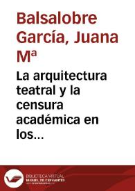 La arquitectura teatral y la censura académica en los primeros años del siglo XIX