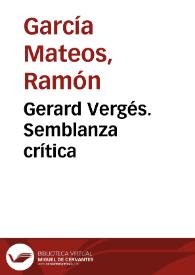 Gerard Vergés. Semblanza crítica