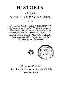 Historia de los vínculos y mayorazgos