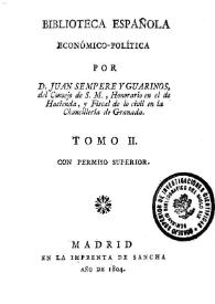 Biblioteca española económico-política. Tomo II