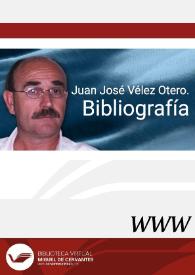 Juan José Vélez Otero. Bibliografía