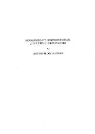 Modernidad y posmodernidad, ¿una crisis permanente?