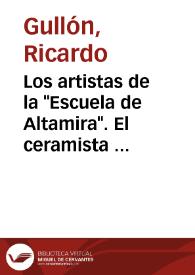 Los artistas de la 'Escuela de Altamira'. El ceramista Llorens Artigas