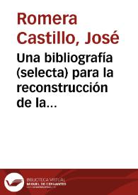 Una bibliografía (selecta) para la reconstrucción de la vida escénica española en la segunda mitad del siglo XIX