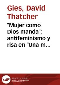 'Mujer como Dios manda': antifeminismo y risa en 'Una mujer literata', de Gutiérrez de Alba (1851)