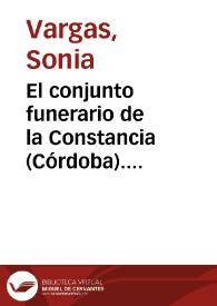 El conjunto funerario de la Constancia (Córdoba). Ajuares y cronología