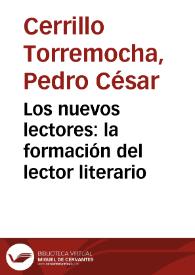 Los nuevos lectores: la formación del lector literario